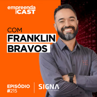 Escale, inove e transforme a sua loja virtual Com Franklin Bravos | #215