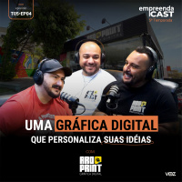Uma gráfica Digital que Personaliza suas Idéias com Bruno Dias e Felipe Pereira da Gráfica Aroprint