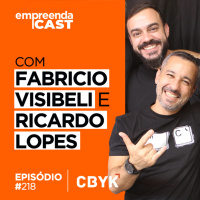 Como é ter uma empresa que constrói softwares? Com Fabricio Visibeli e Ricardo Lopes | #218