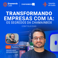 Transformando empresas com IA: os segredos da ChamaInbox