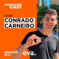 Entregando benefícios flexíveis Com Conrado Carneiro | #194
