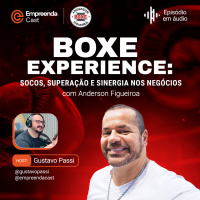 Boxe Experience: socos, superação e sinergia nos negócios Com Anderson da Silva