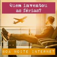 Quem inventou as férias?