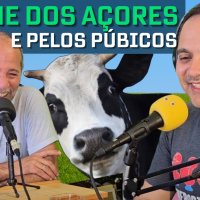 Ep. 304 - Carne dos Açores e pelos púbicos 