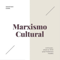 CONTEÚDO UMP - MARXISMO CULTURAL - PROFº LEONARDO PAULINO. (PT. 2) - 08-06-19