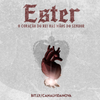 ESTER #01 - Quem é o Rei da Glória?