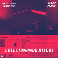 #06 - Colecionando Discos