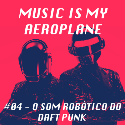 Music Is My Aeroplane
