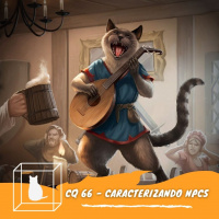 CQ #066 - Caracterizando NPCs