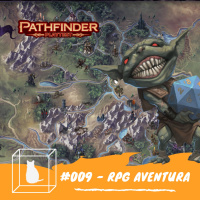 CQ #009 - Pathfinder (Os Segredos de Ustalav - Parte 1)