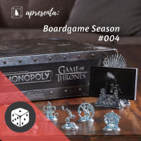 Boardgame Season #004 - Game of Thrones