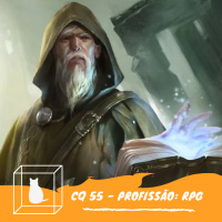 CQ #055 - Profissão: RPG (com Thiago Lefundes)
