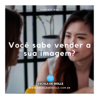 Você sabe vender a sua imagem?