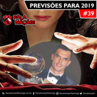 Fala Nação 039 – Previsões Para 2019