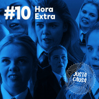Hora Extra #10 - O crème de la crème do Netflix em Agosto e outras dicas proletárias.