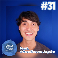 #31 - [Parte 2] - Entrevistamos um Youtuber e olha só no que deu (feat. #Coelho no Japão)