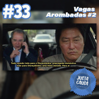 #33 - Classificados Vagas Arrombadas II: a família parasita de piscina.