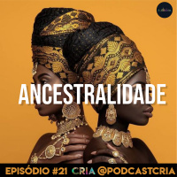 Novembro Preto - Ancestralidade