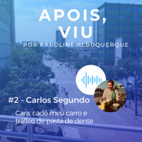 Cara, cadê meu carro e tráfico de pasta de dente