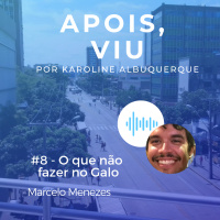 O que não fazer no Galo