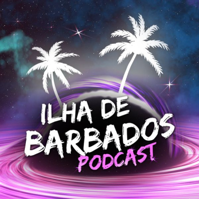 Ilha De Barbados, O Podcast