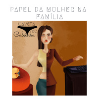 Papel da Mulher na Família – #02