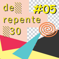 #05_De_repente_30