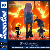 SEMPRECAST#10 – (DES)ENCANTO