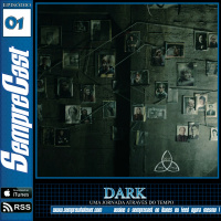 SEMPRECAST#01- Dark – Uma jornada através do tempo