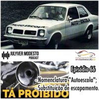 Episódio 66 - Trânsito, por Julyver Modesto