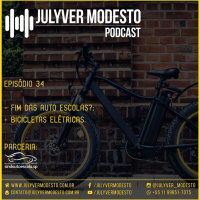 Episódio 34 - Trânsito, por Julyver Modesto