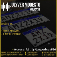 Episódio 86 - Trânsito, por Julyver Modesto
