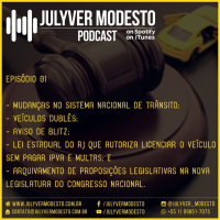 Episódio 1 - Trânsito, por Julyver Modesto
