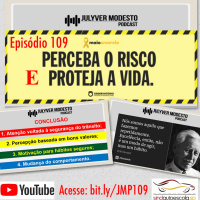 Episódio 109 - Trânsito, por Julyver Modesto