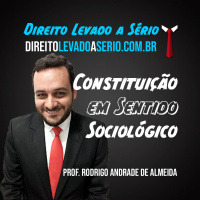 Conceito Sociológico de Constituição - Direito Levado a Sério