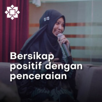 Bercerai dan berceria? Bolehkah kita bersikap positif selepas perpisahan bersama Ustazah Dr Sakinah Saptu