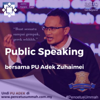 PU Adek Zuhaimei - Belajar Public Speaking, Bagaimana mengawal kritikan amp Herdikan Orang