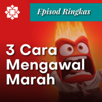 Episod Ringkas: 3 cara mengawal marah