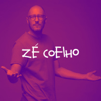 058 c/ ZÉ COELHO | Às vezes temos sonhos muito infantis e ridículos