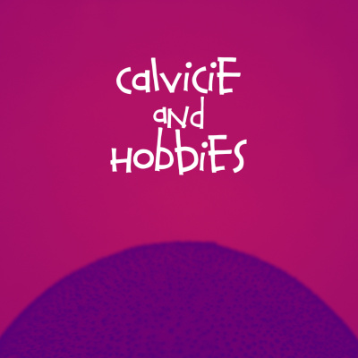 Calvicie And Hobbies