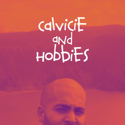Calvicie And Hobbies