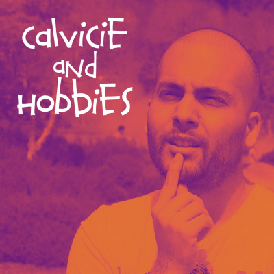 Calvicie And Hobbies