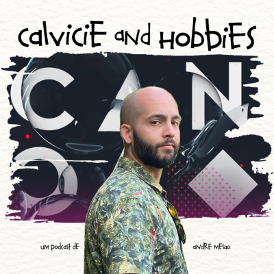 Calvicie And Hobbies