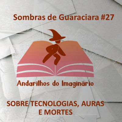 Andarilhos Do Imaginário