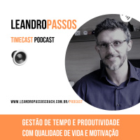 T02 E016 - Em tempos de incerteza liderança faz toda diferença! Parte 4