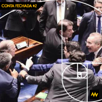 Conta Fechada #2 - Damares, Câmara e Senado