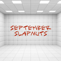 September Slapnuts