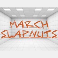 March Slapnuts