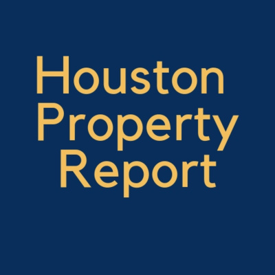 Houston Property Report