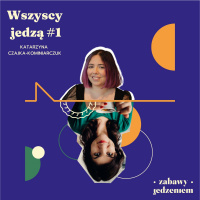 Wszyscy jedzą #1 - Popkultura